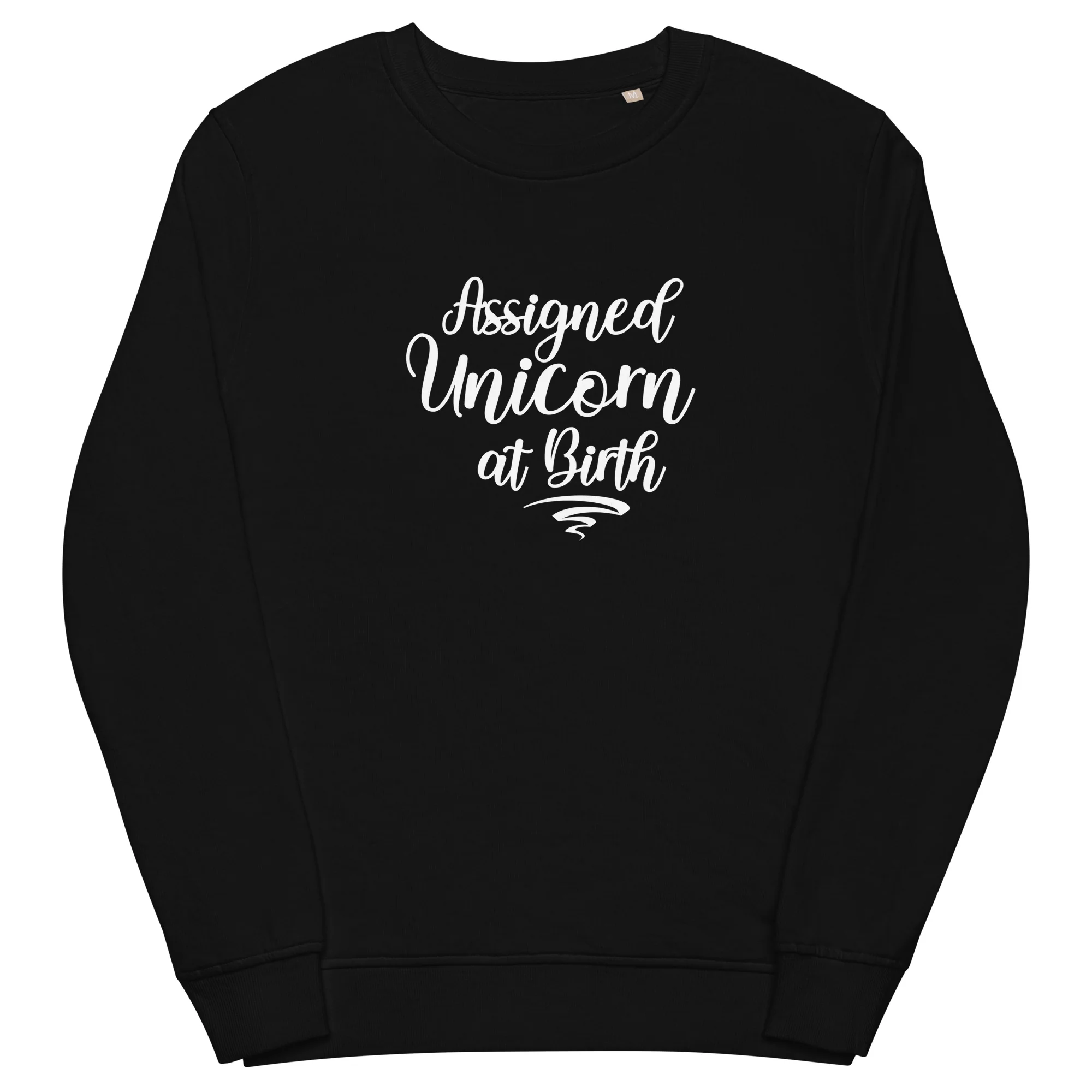 Assigned Unicorn at Birth Organic Sweatshirt - Image 3