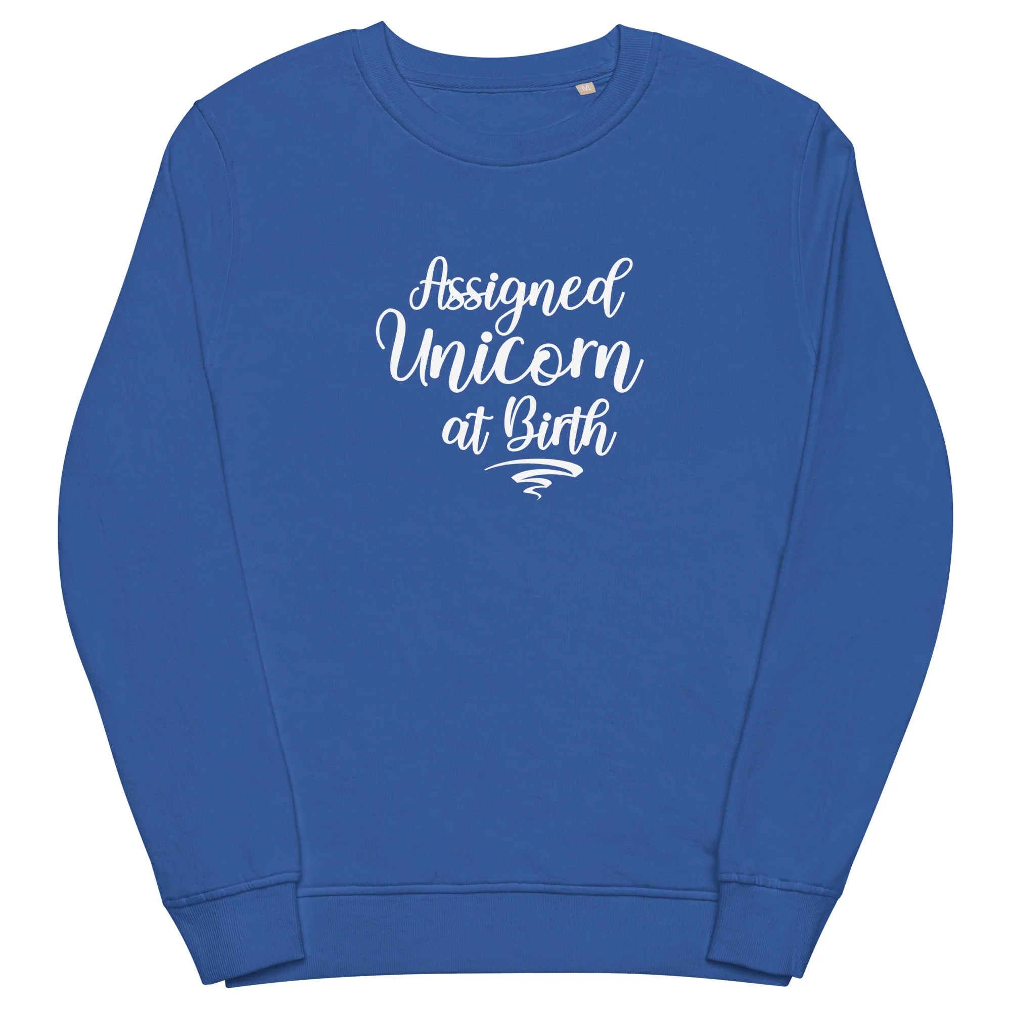 Assigned Unicorn at Birth Organic Sweatshirt - Image 7