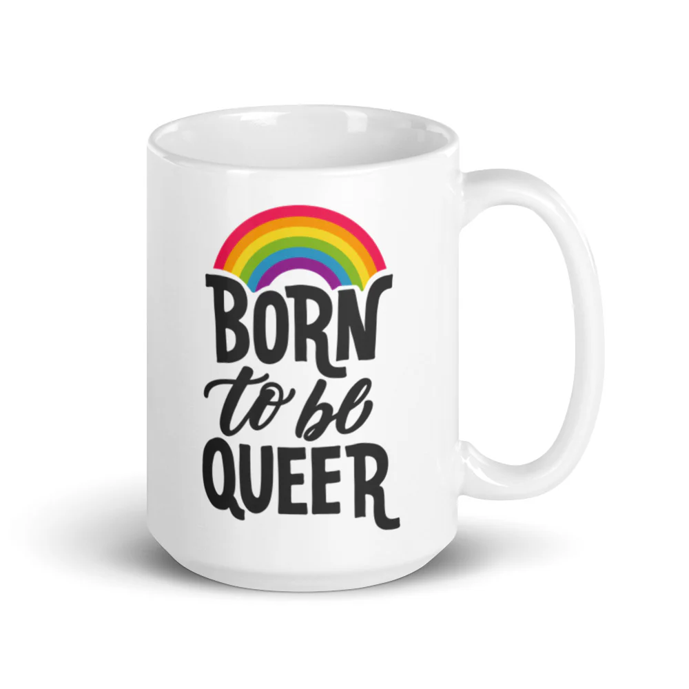 Born To Be Queer Mug - Image 4