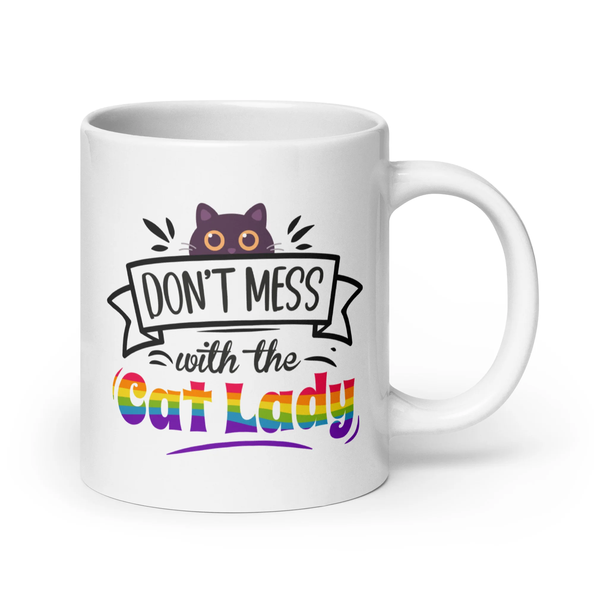 Don't Mess With The Cat Lady Mug
