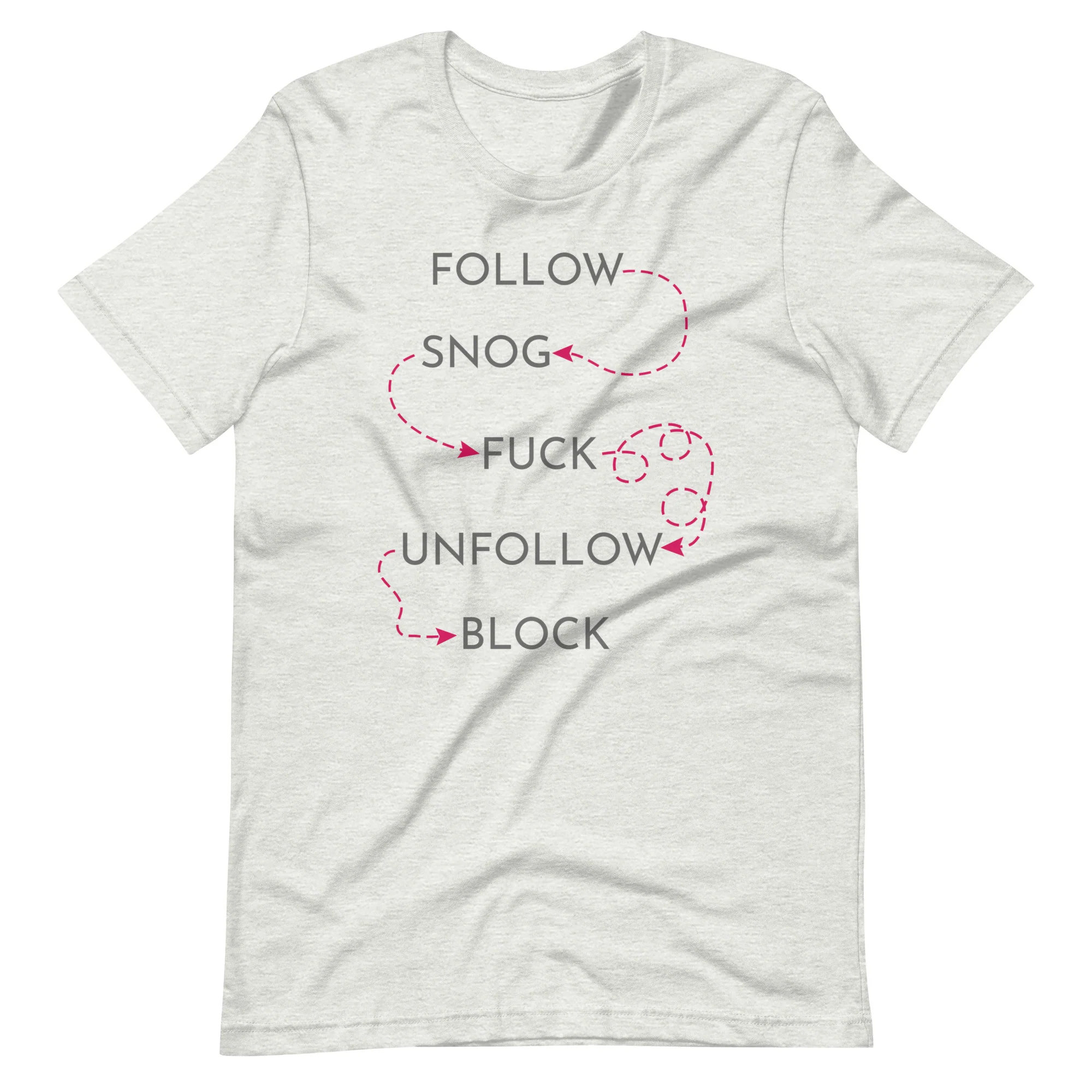 Follow Snog T-Shirt - Image 3