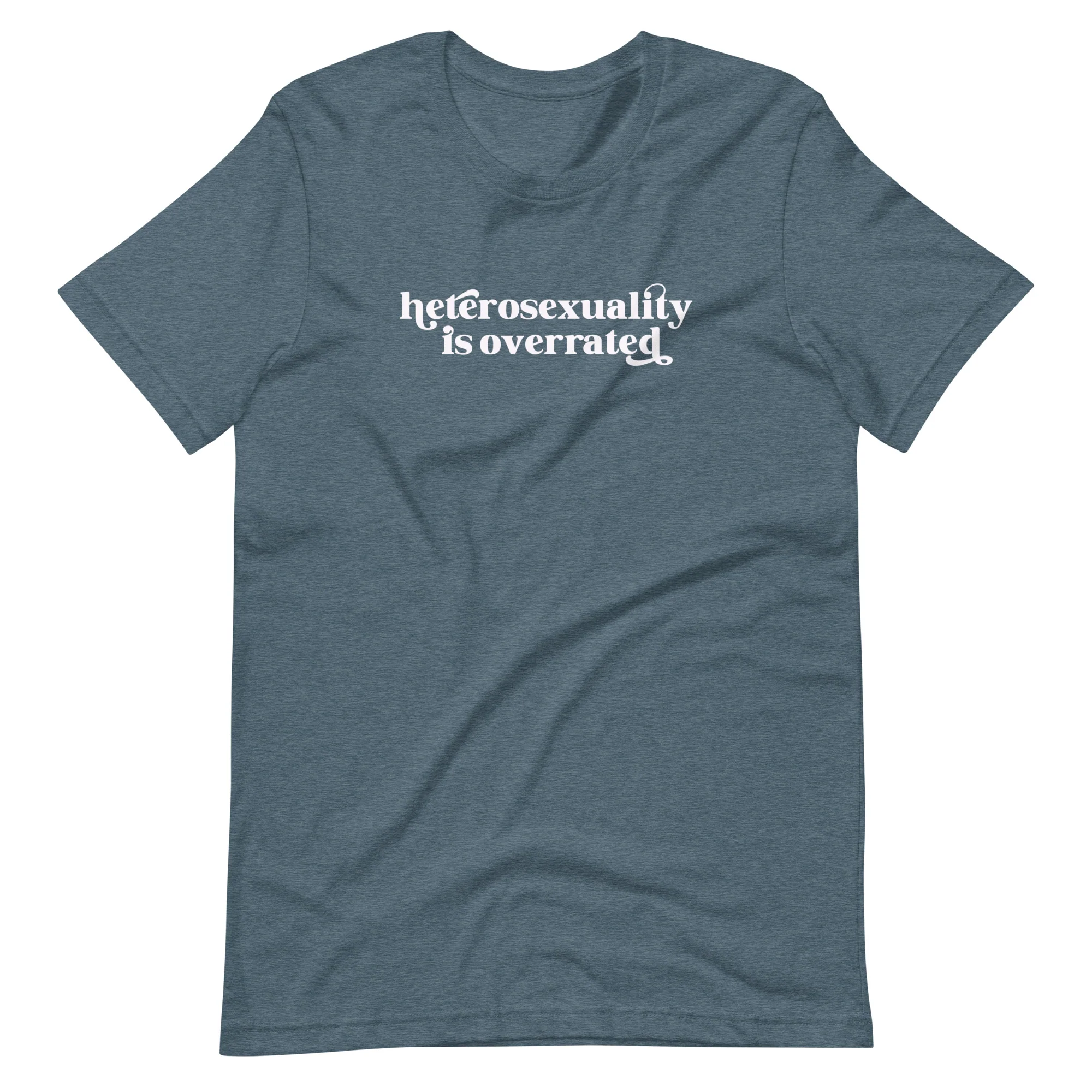 Heterosexuality Is Overrated T-Shirt - Image 6