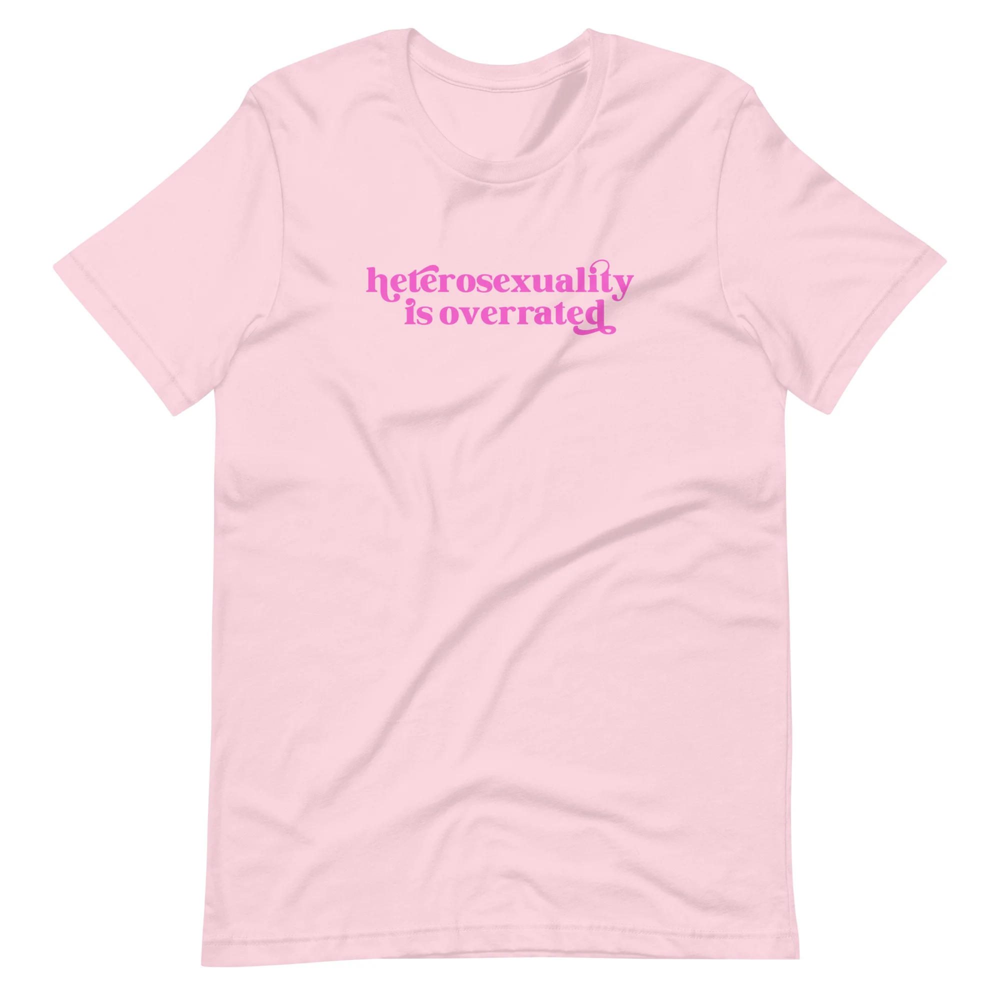 Heterosexuality Is Overrated T-Shirt - Image 8