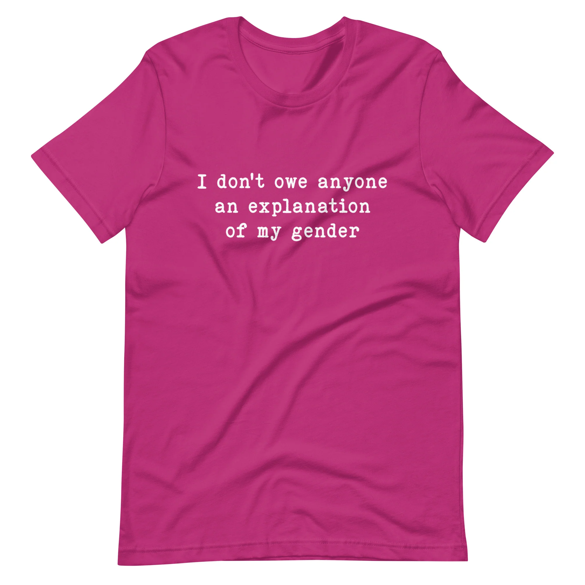I Don't Owe Anyone An Explanation Of My Gender T-Shirt - Image 10
