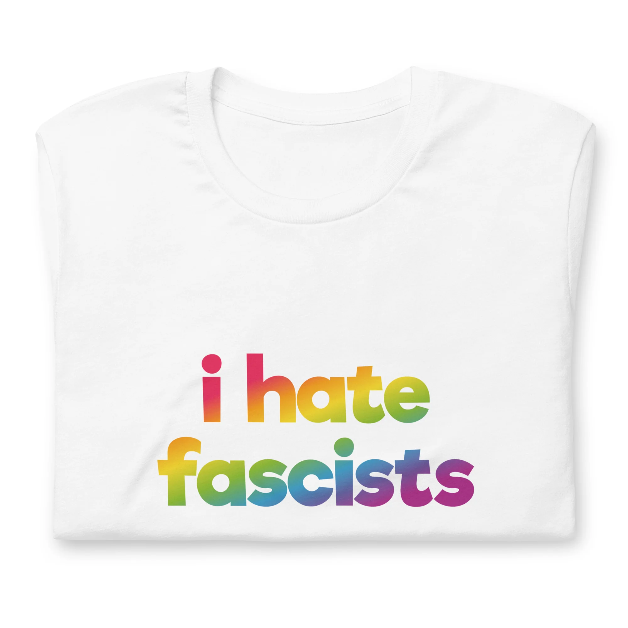 I Hate Fascists T-Shirt - Image 4