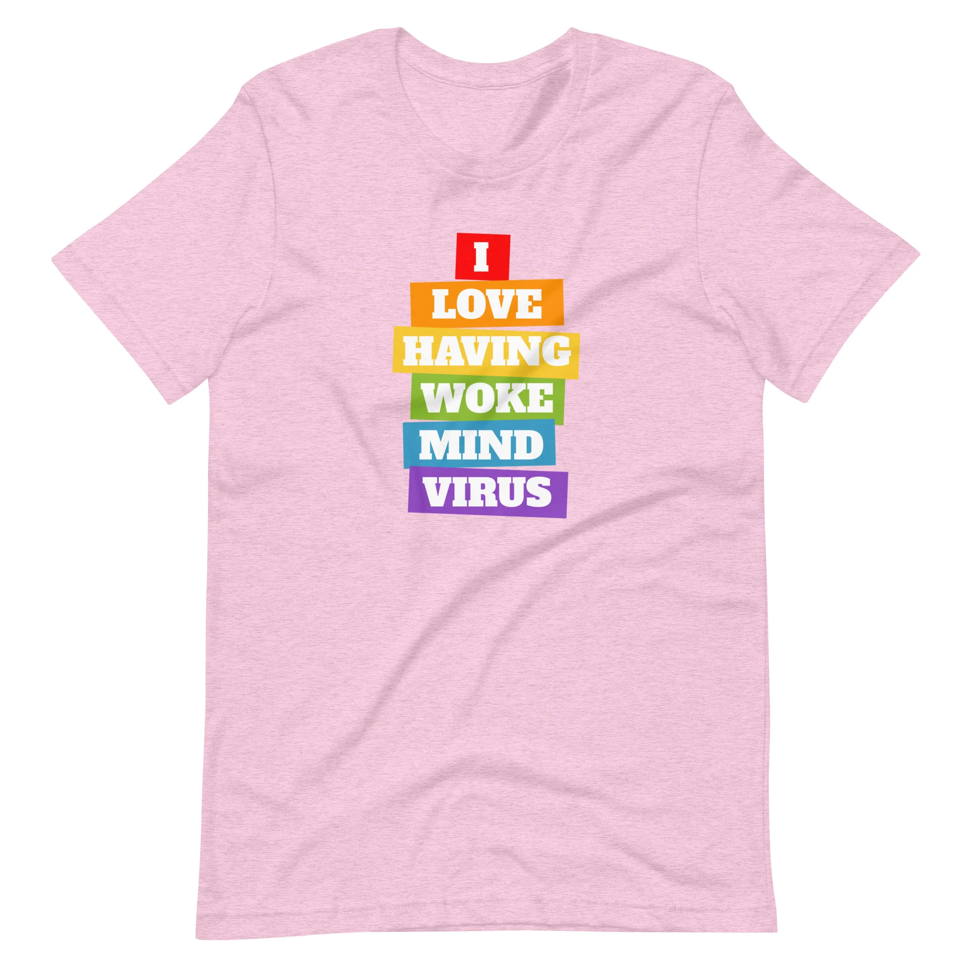 I Love Having Woke Mind Virus T-Shirt - Image 6