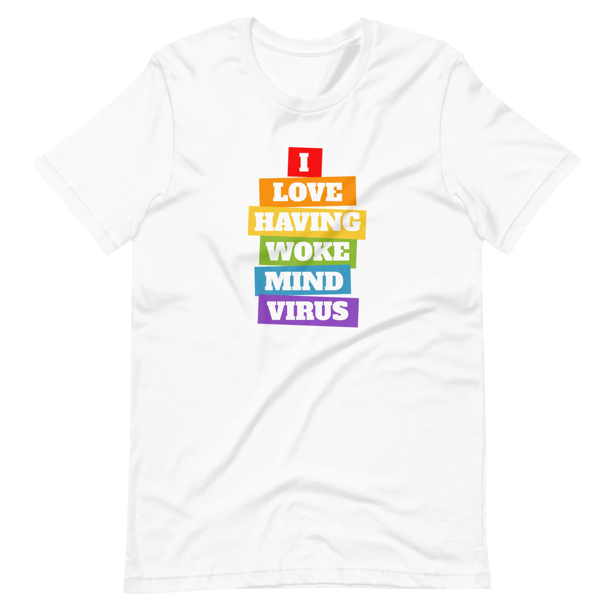 I Love Having Woke Mind Virus T-Shirt - Image 7