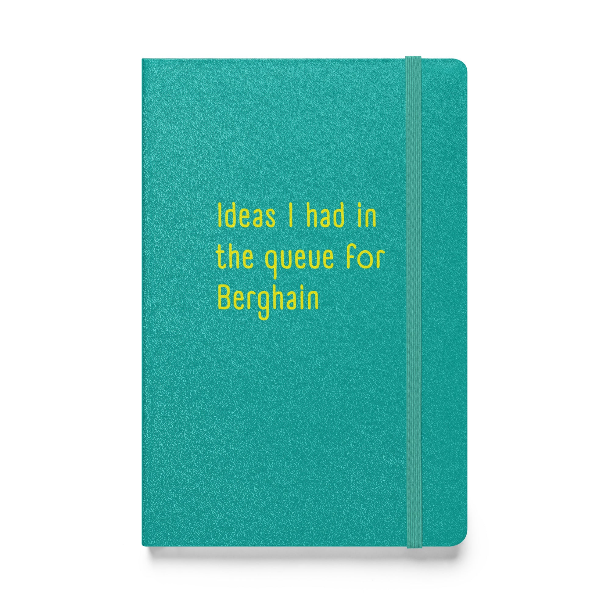 Ideas I Had In The Queue For Berghain Hardback Notebook - Image 7