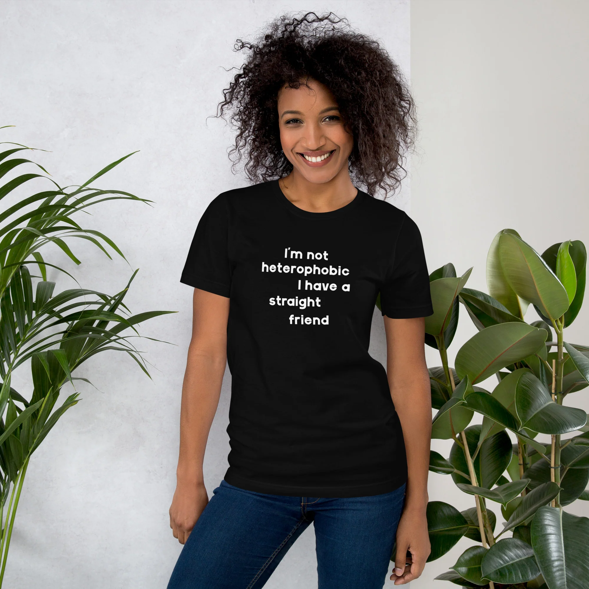 I'm Not Heterophobic I Have A Straight Friend T-Shirt - Image 2