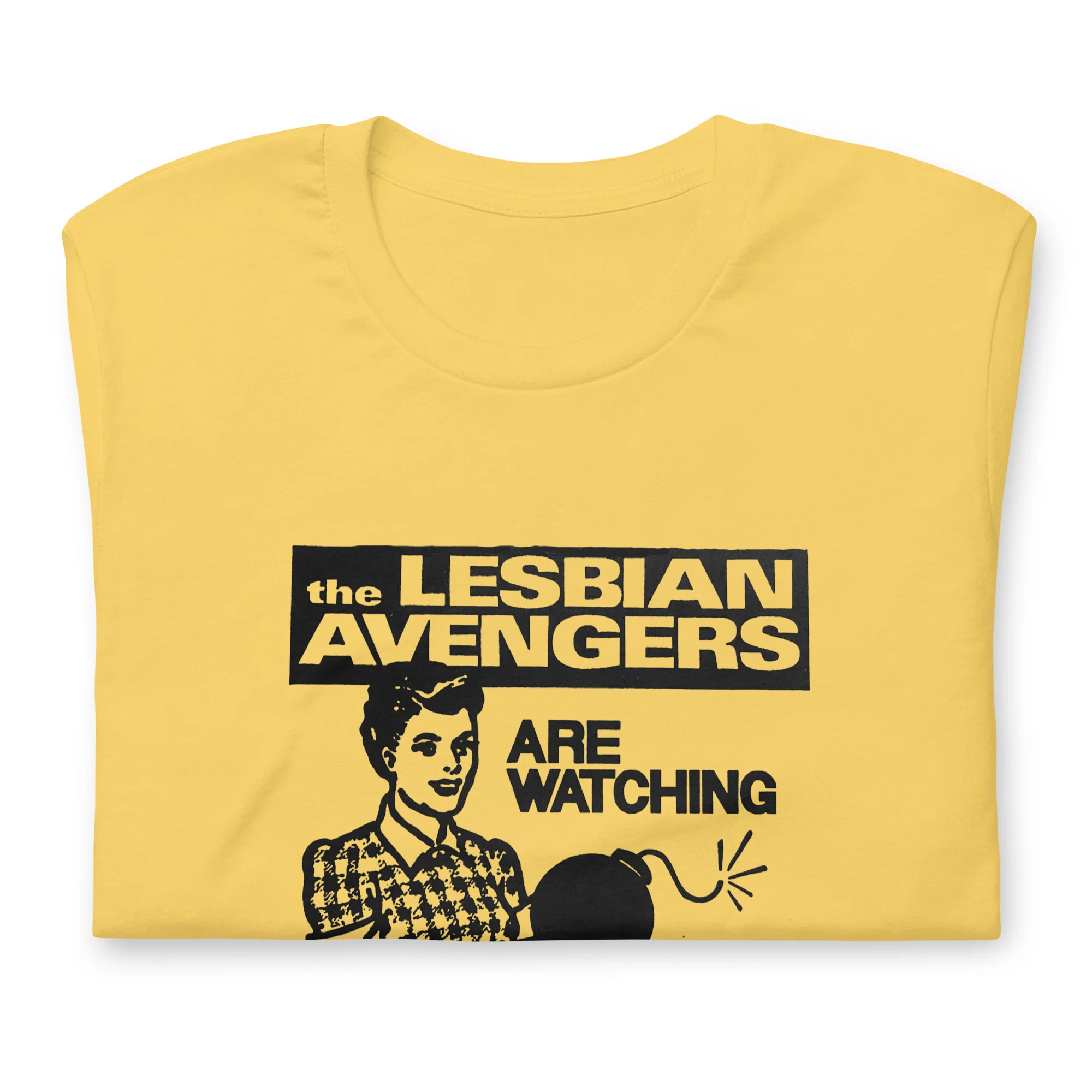 Lesbian Avengers Are Watching T-Shirt - Image 2