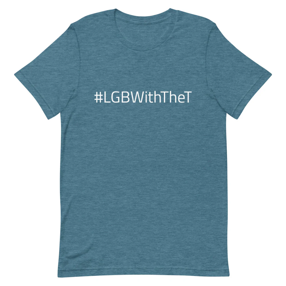 #LGBWithTheT T-Shirt - Image 5