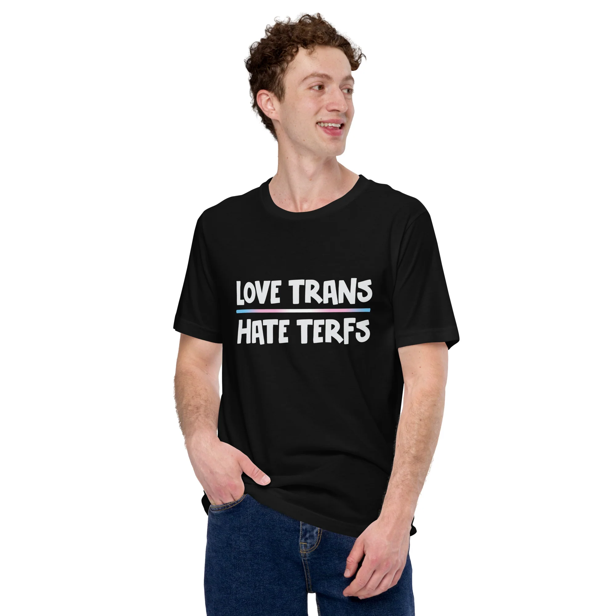 Love Trans Hate TERFs T-Shirt - Image 3