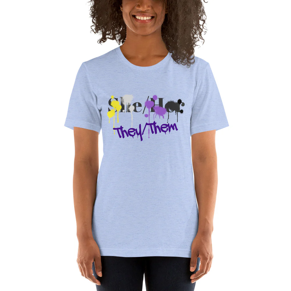 Non-Binary (They/Them Not She/Her) Splash T-shirt - Image 5