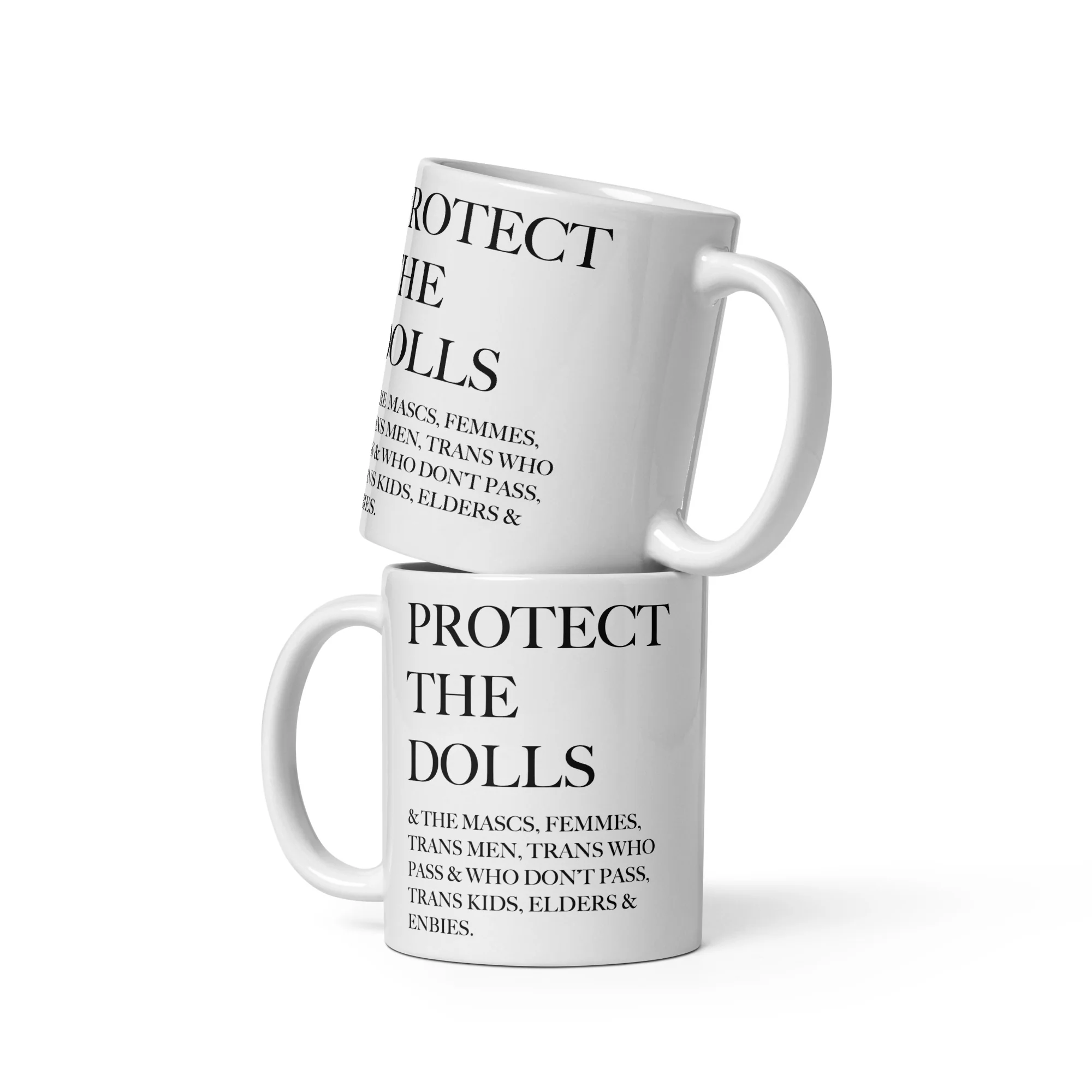 Protect The Dolls And The Mascs Inclusive Mug - Image 5