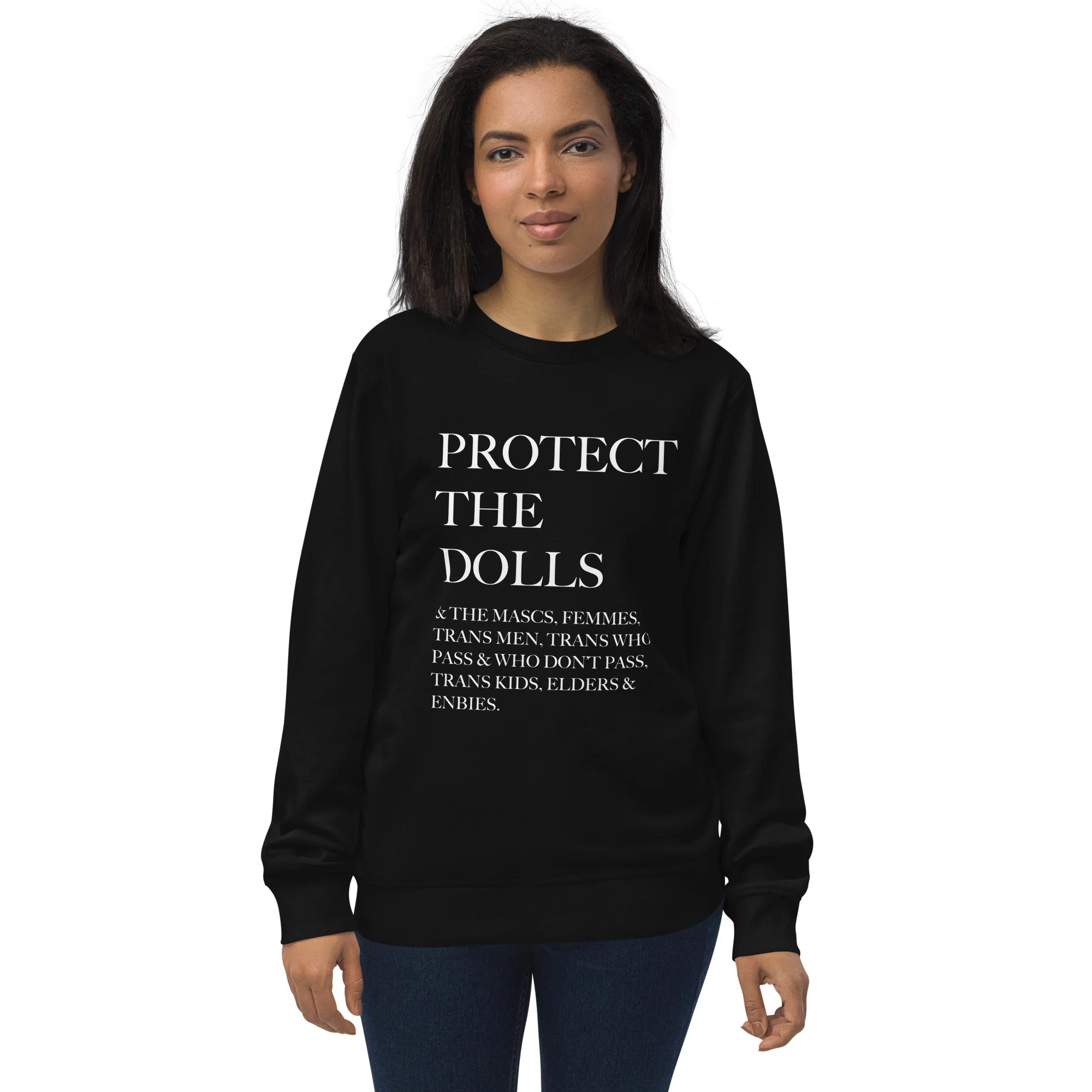 Protect The Dolls Inclusive Organic Sweatshirt - Image 3