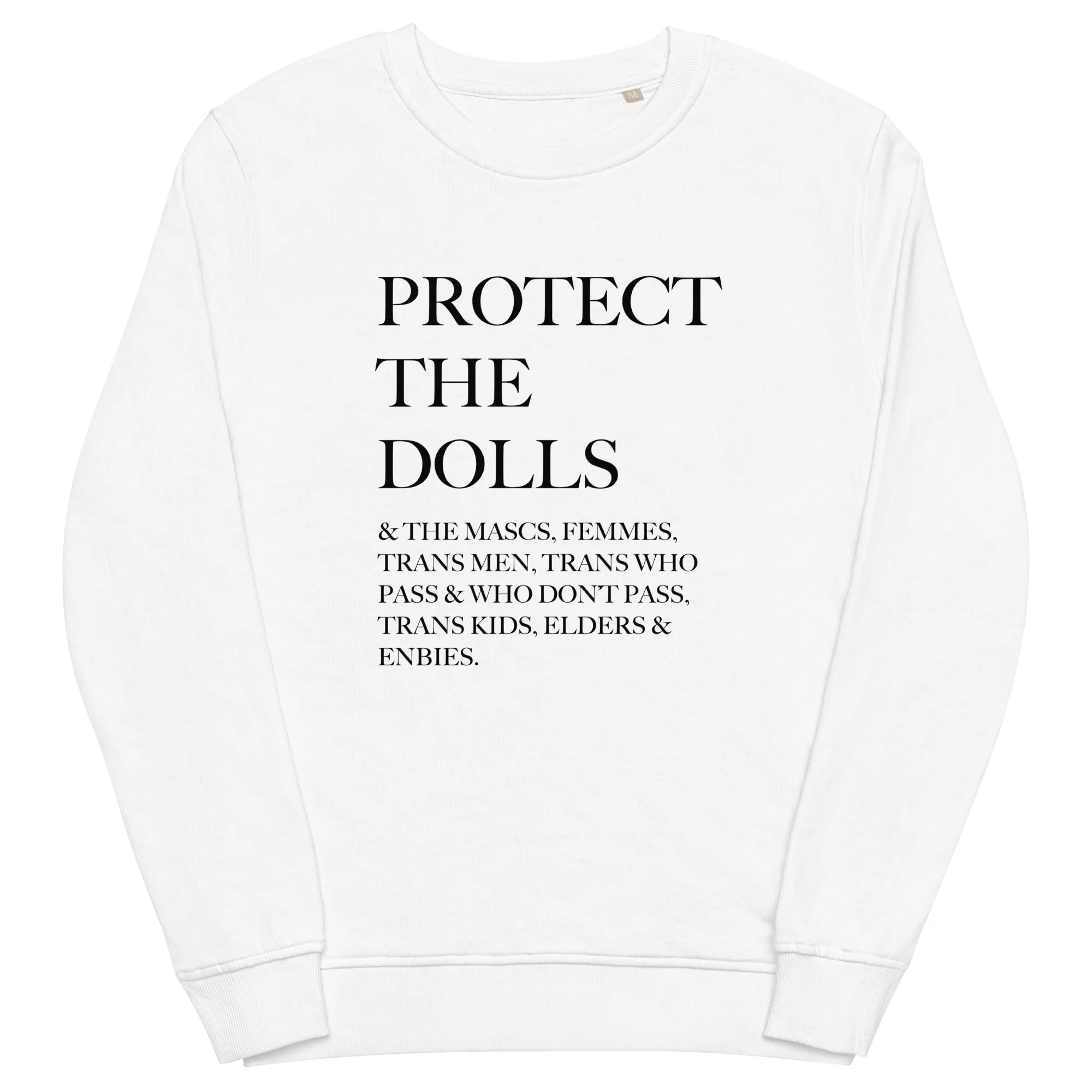 Protect The Dolls Inclusive Organic Sweatshirt - Image 8