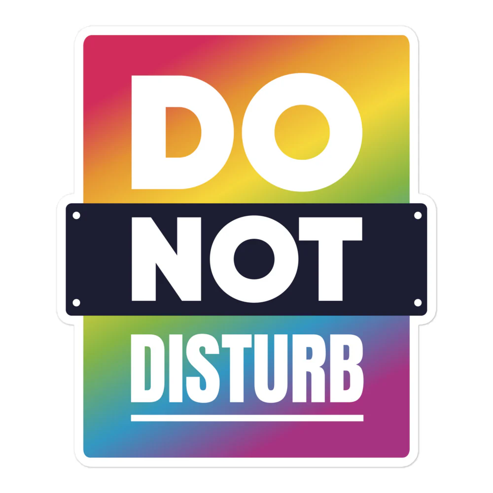 Rainbow Do Not Disturb Sticker