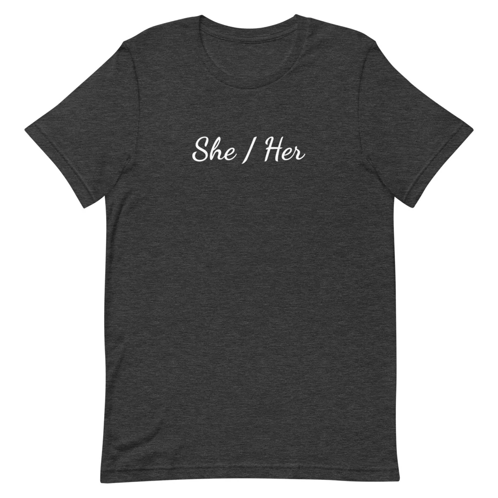 She / Her Pronouns T-Shirt - Image 4
