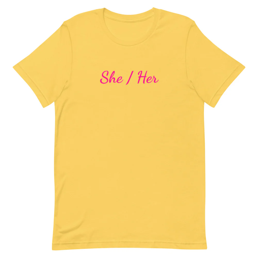 She / Her Pronouns T-Shirt - Image 6