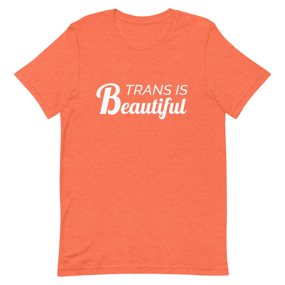 Trans Is Beautiful T-Shirt - Image 8