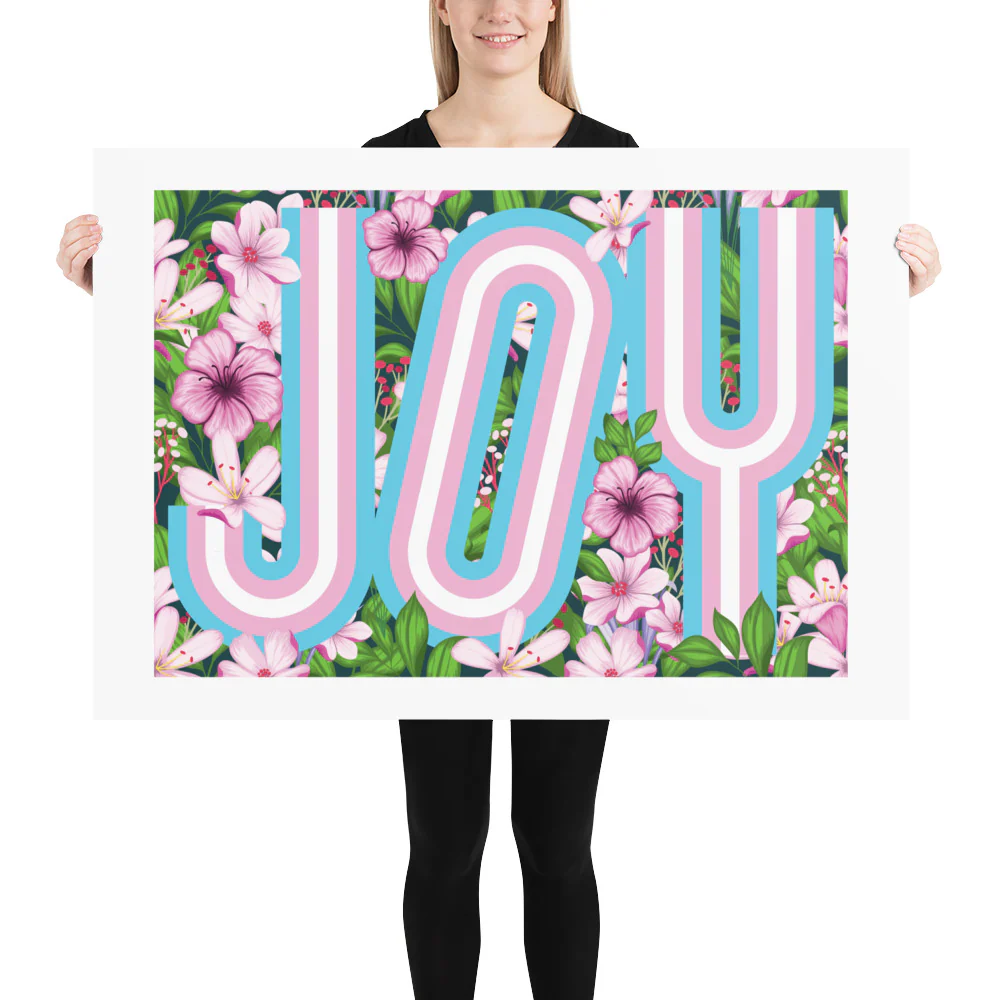 Trans Joy Floral Art Print - Image 6