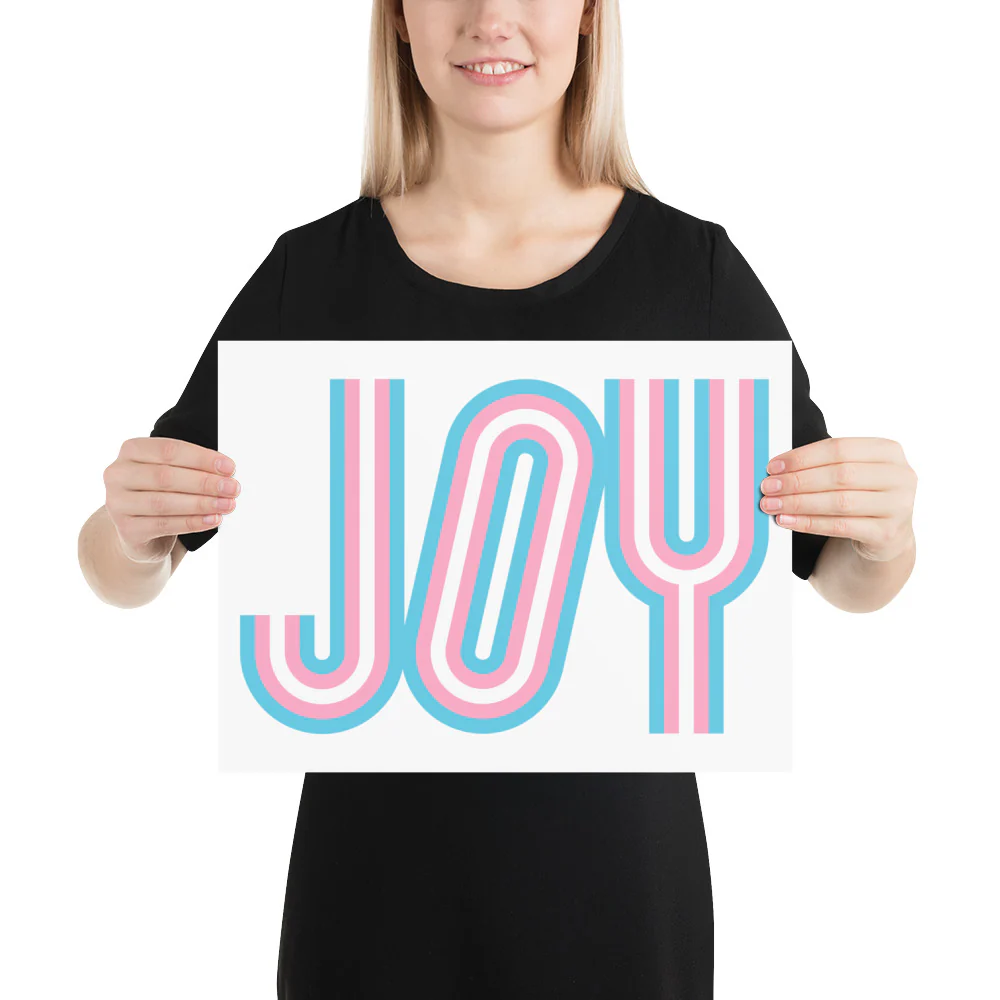 Trans Joy Typeface Art Print - Image 3