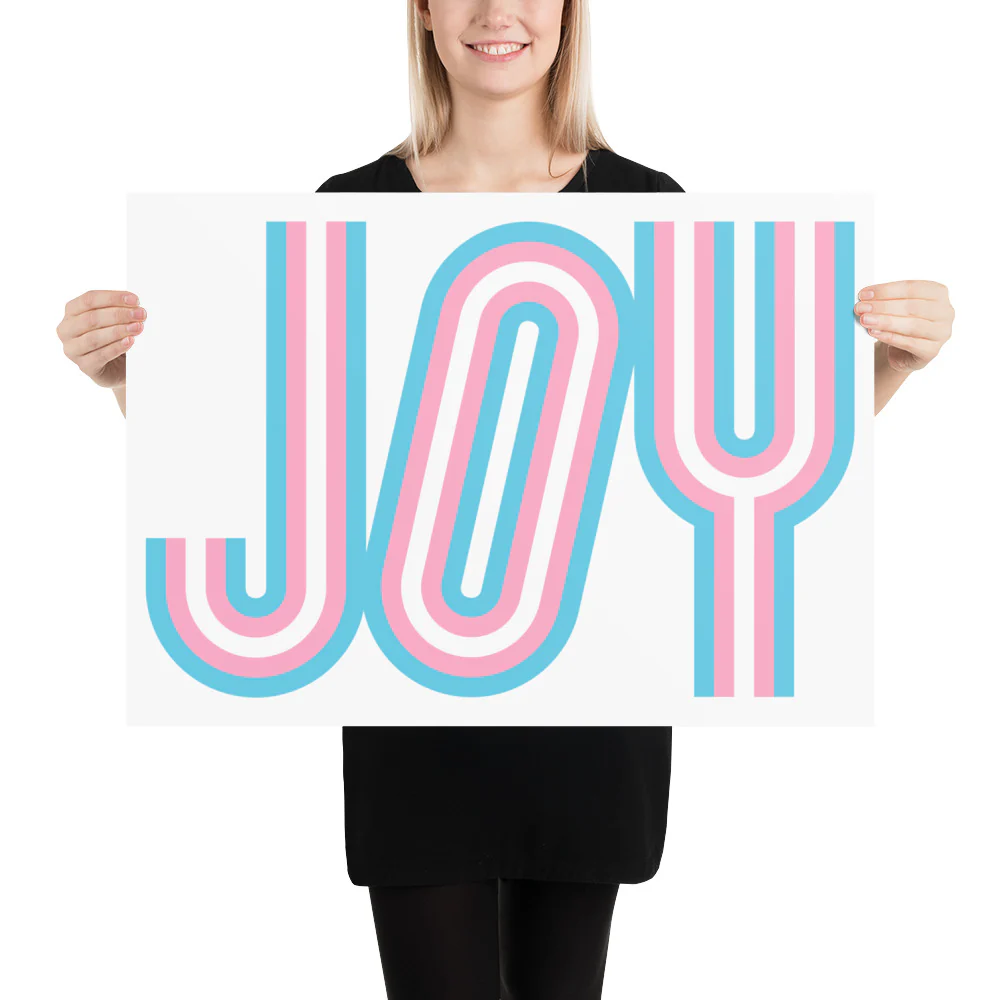 Trans Joy Typeface Art Print - Image 4