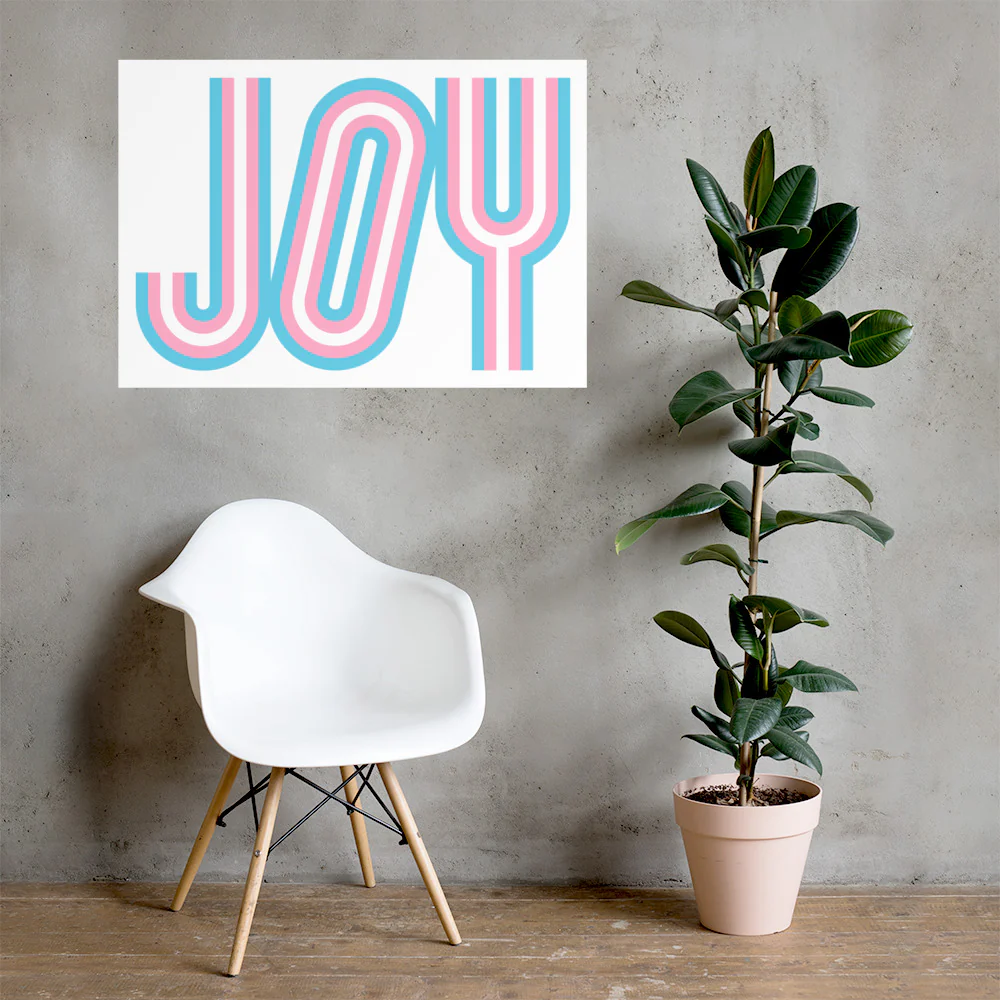 Trans Joy Typeface Art Print - Image 7