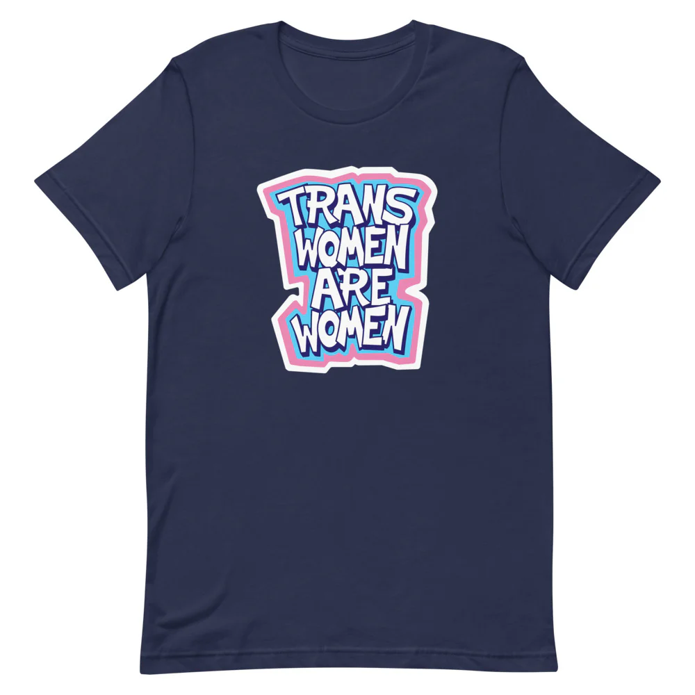 Trans Women Are Women T-Shirt - Image 3