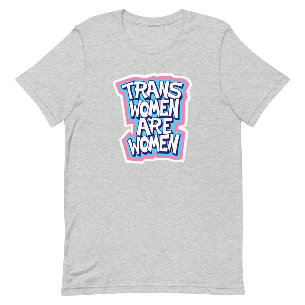 Trans Women Are Women T-Shirt - Image 5