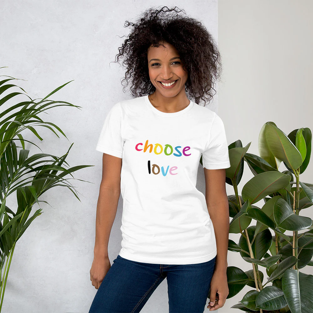 We Choose Love T-Shirt - Image 2